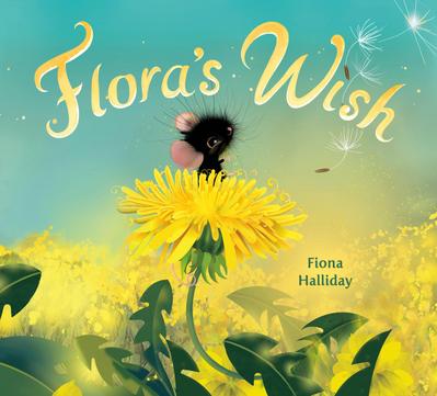 Flora’s Wish