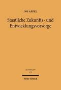 Staatliche Zukunfts- und Entwicklungsvorsorge