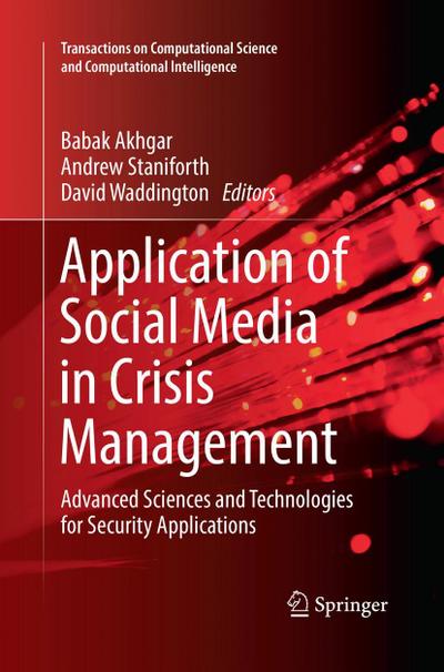 Application of Social Media in Crisis Management