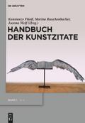 Handbuch der Kunstzitate: Malerei, Skulptur, Fotografie in der deutschsprachigen Literatur der Moderne