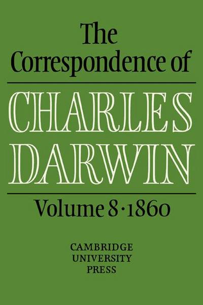 The Correspondence of Charles Darwin