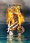 Europa 2029: Das Ende?