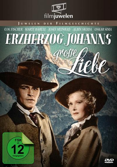 Erzherzog Johanns grosse Liebe