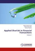 Applied Shari’ah in Financial Transactions