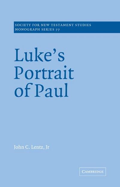 Luke’s Portrait of Paul