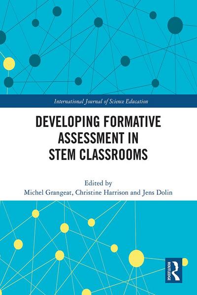 Developing Formative Assessment in STEM Classrooms
