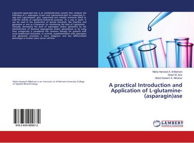 A practical Introduction and Application of L-glutamine-(asparagin)ase