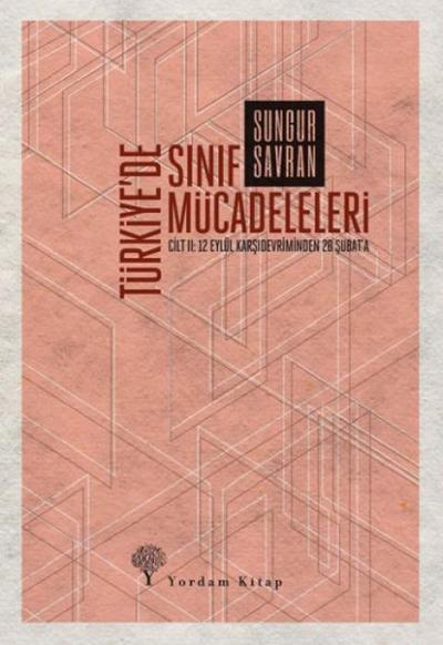 Türkiyede Sinif Mücadeleleri Cilt 2