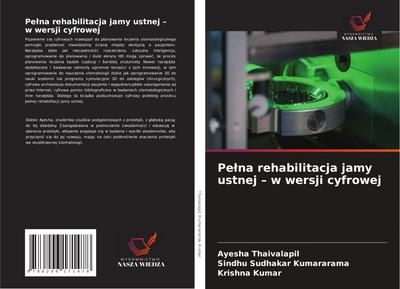 Pelna rehabilitacja jamy ustnej - w wersji cyfrowej
