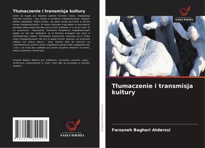 T¿umaczenie i transmisja kultury