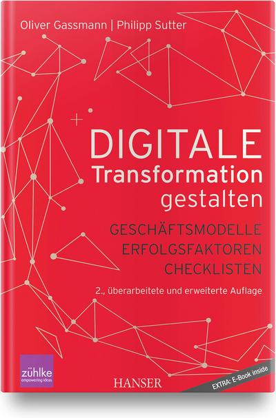Digitale Transformation gestalten, m. 1 Buch, m. 1 E-Book