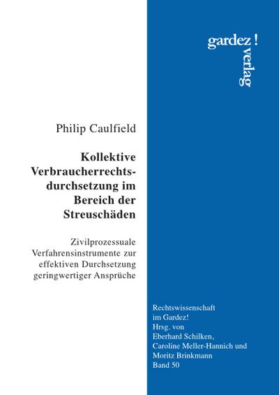 Kollektive Verbraucherrechtsdurchsetzung im Bereich der Streuschäden