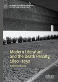 Modern Literature and the Death Penalty, 1890-1950