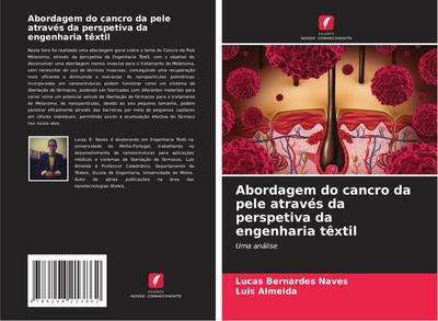 Abordagem do cancro da pele através da perspetiva da engenharia têxtil