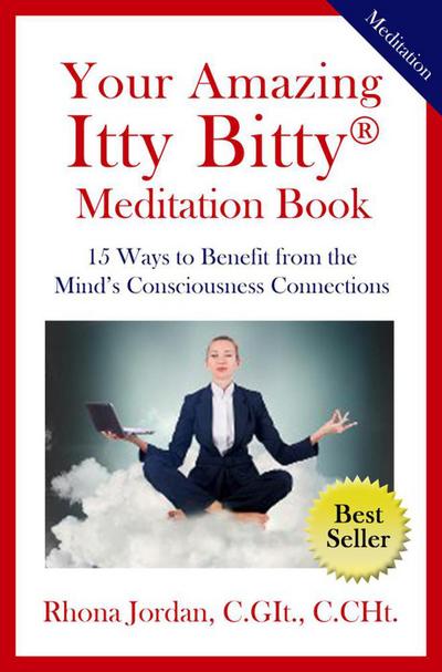 Your Amazing Itty Bitty® Meditation Book