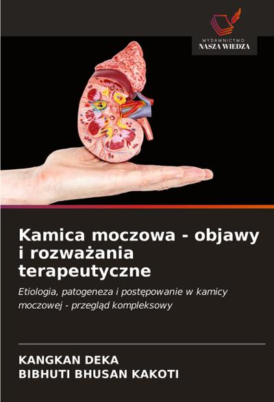 Kamica moczowa - objawy i rozwa¿ania terapeutyczne