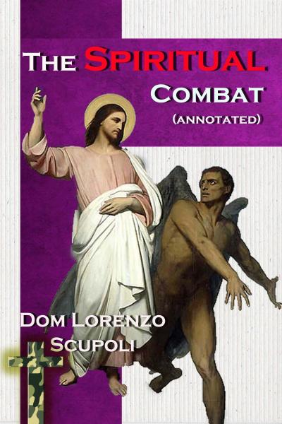 Spiritual Combat (annotated)