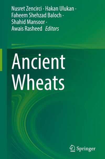 Ancient Wheats