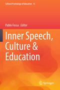 Inner Speech, Culture & Education