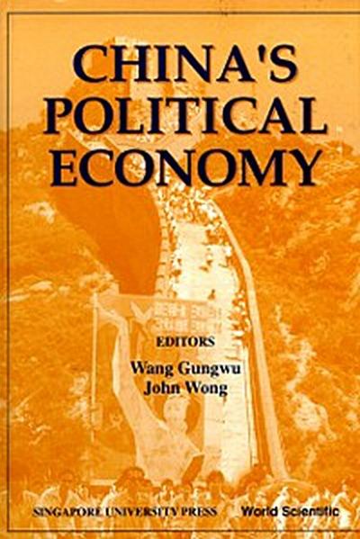 CHINA’S POLITICAL ECONOMY