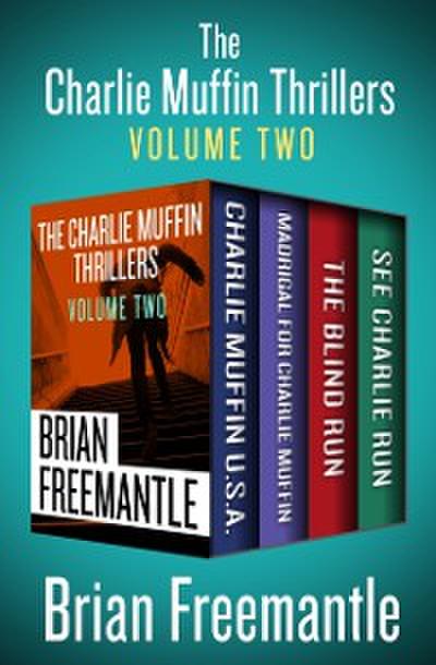Charlie Muffin Thrillers Volume Two