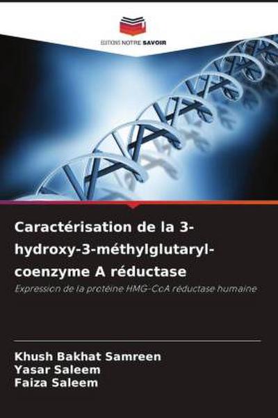 Caractérisation de la 3-hydroxy-3-méthylglutaryl-coenzyme A réductase