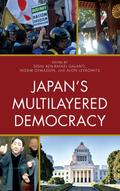 Japan’s Multilayered Democracy