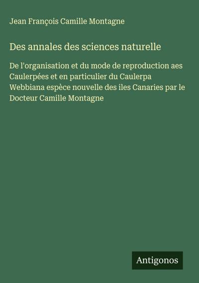 Des annales des sciences naturelle