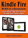 Kindle Fire HD HDX 8 & 10 Rooting Guide