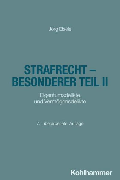 Strafrecht - Besonderer Teil II