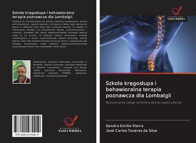 Szko¿a kr¿gos¿upa i behawioralna terapia poznawcza dla Lombalgii