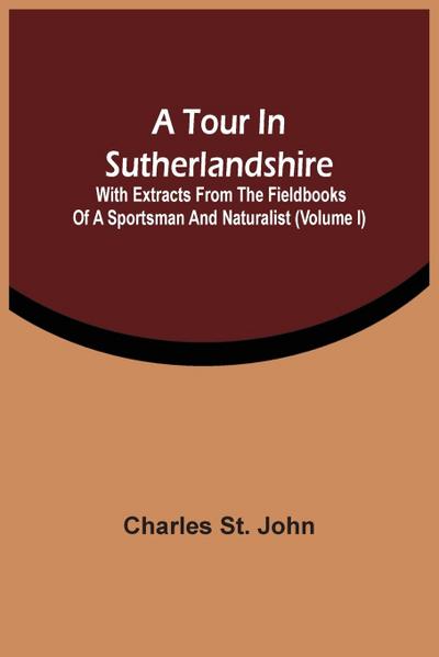 A Tour In Sutherlandshire