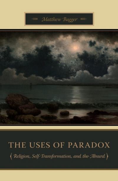 The Uses of Paradox