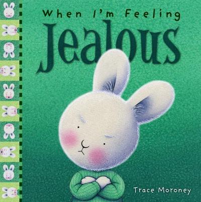 When I’m Feeling Jealous