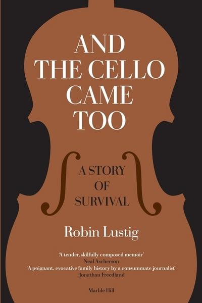 AND THE CELLO CAME TOO