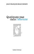 Quelques pas dans l’éternité