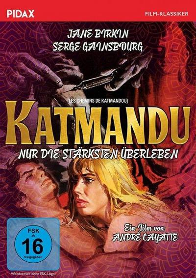 Katmandu - Nur die Stärksten überleben