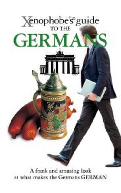 The Xenophobe’s Guide to the Germans