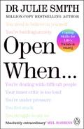 Open When ...