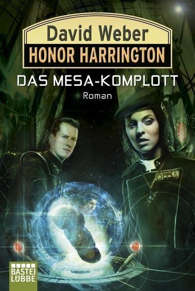 Honor Harrington: Das Mesa-Komplott