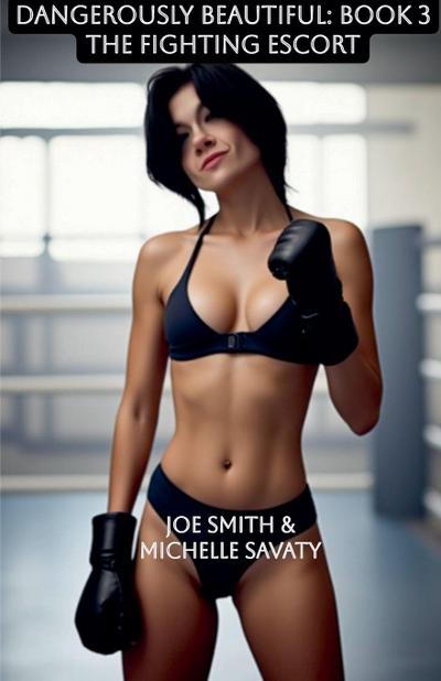 Dangerously Beautiful - Book 3