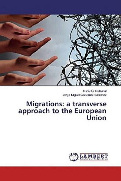 Migrations: a transverse approach to the European Union