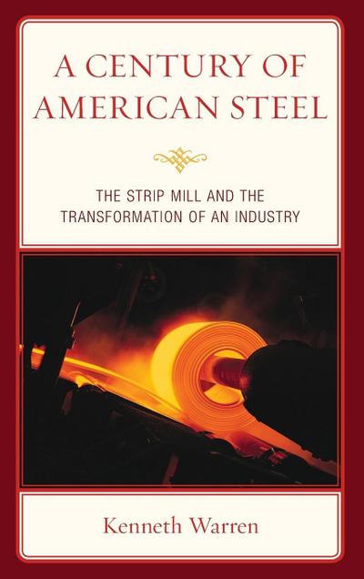 Century of American Steel