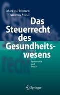 Das Steuerrecht des Gesundheitswesens