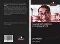 BRACKET ORTODONTICI: EVOLUZIONE E TIPO