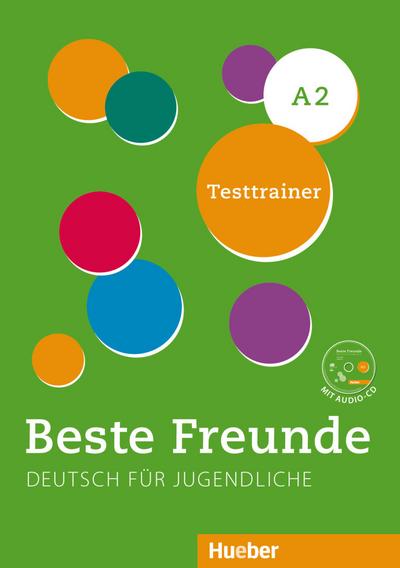 Beste Freunde A2: Kopiervorlage.Deutsch als Fremdsprache / Testtrainer mit Audio-CD