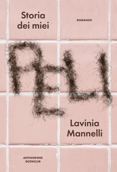 Storia dei miei peli