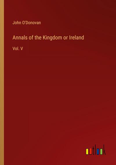 Annals of the Kingdom or Ireland