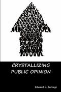 Crystallizing Public Opinion