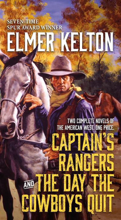 Captain’s Rangers and The Day the Cowboys Quit